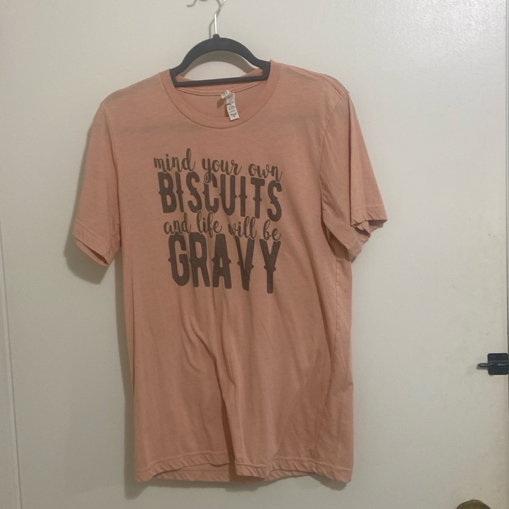 Peach t-shirt size medium Mind your own Biscuits